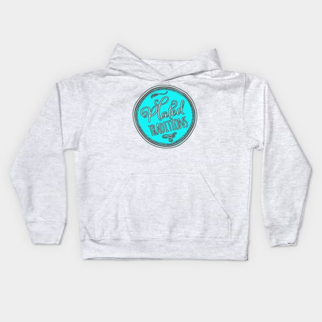 Plated Traditions! - Cosmic Kids Hoodie by A Peculiar Place